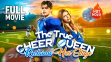 [New Film] The True Cheer Queen Reclaims Her Stage | Full Movie (2026)