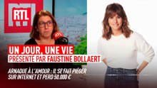 Faustine Bollaert : une femme virtuelle gagne sa confiance, l'isole et lui soutire plus de 50 000 €