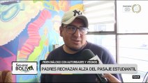 Padres de familia en La Paz rechazan el posible aumento del pasaje estudiantil de Bs 2 a 2,80