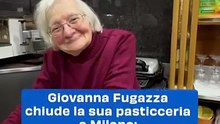 Giovanna Fugazza chiude la sua pasticceria a Milano: "E stata tutta la mia vita"