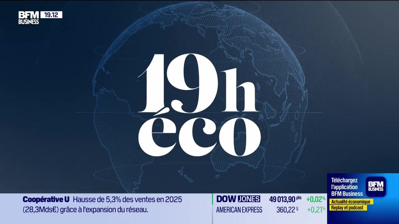 Le 19h Eco - Mercredi 28 janvier - Vidéo Dailymotion
