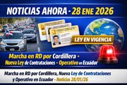 Marcha en RD por Cordillera, Nueva Ley de Contrataciones y Operativo en Ecuador – Noticias 28/01/26