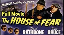 The House of Fear (1945) Watch HD