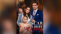 My Scar, His Debt To Pay Isode