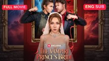 Full The Vampire Prince's Bride 🍜Racha