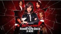 Out Of My Way! The Reborn Mafia Queen Is Here Englishsub - Full Movie