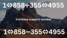 { {CoMpLeTe List}} of Official CoinBase CuStomer SuPpOrT™ Phone Number