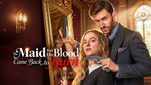 Hot 2026🔥 The Maid With His Blood Came Back To Burn Isode