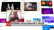 Máynez denuncia a Ticketmaster y Ocesa por practicas discriminatorias