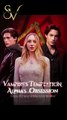 Vampire's Temptation Alpha's Obsession #FullCompleted