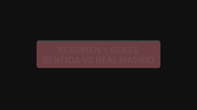 Resumen y goles del Benfica vs Real Madrid de Champions