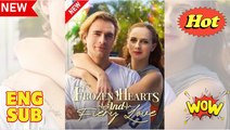 Frozen Hearts and Fiery Love Full Movie