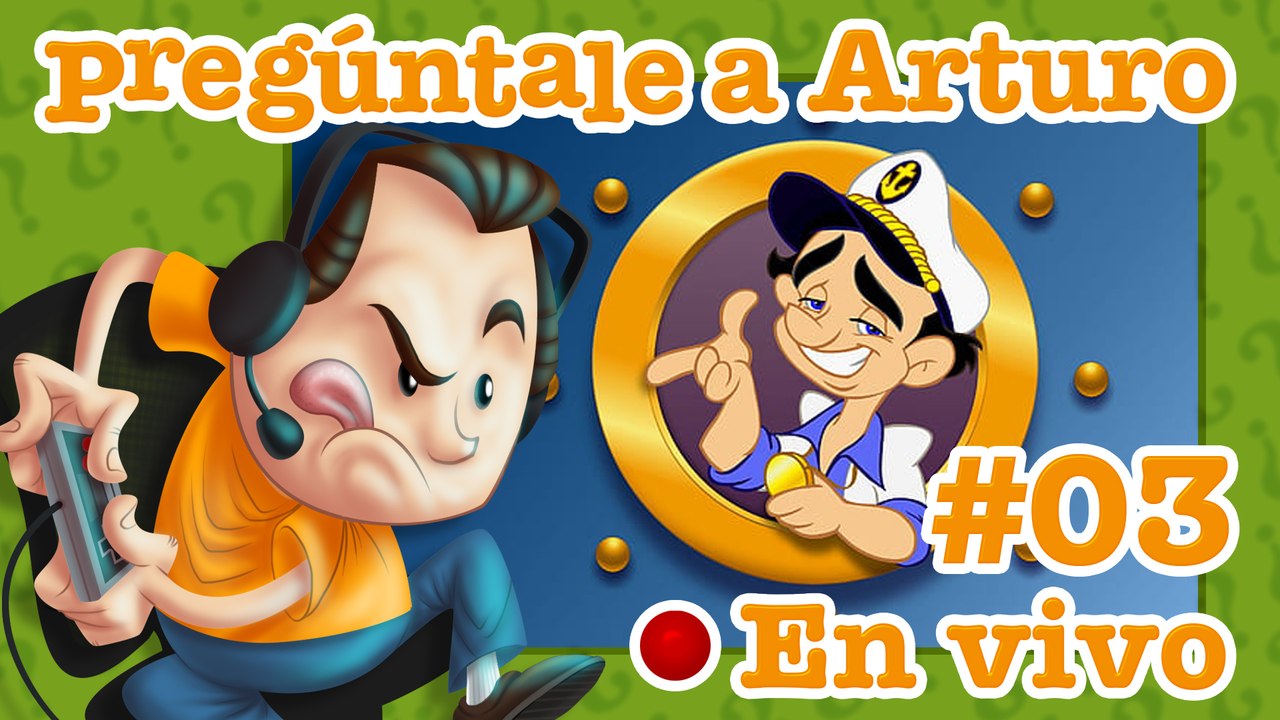 Leisure Suit Larry: Love for Sail #03 - Pregúntale a Arturo en Vivo (12/06/2021)