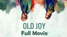 Old Joy (2007) Watch HD