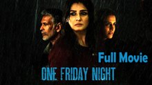 One Friday Night (2023) Watch HD