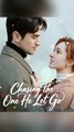 Chasing the One He Let Go FULL EP