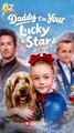 🔥 🔥 [Hot 2026] Daddy I'm Your Lucky Star! #FullMovie