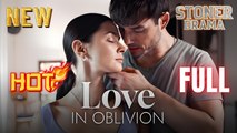 Love In Oblivion Full HD Short Drama I Best Romantic ShortFilms Hot Emotional Dark Billionaire Forbidden Romance New Series 2026