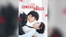 De Cenizas Al Brillo (Doblado) Sub Español