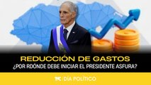 Día Político - Retos económicos:  ¿Por dónde debe iniciar la reducción del gasto el Presidente Asfura? - Miércoles 28 de enero 2026
