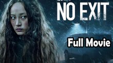 No Exit (2022) Watch HD