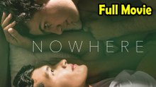 Nowhere (2020) Watch HD