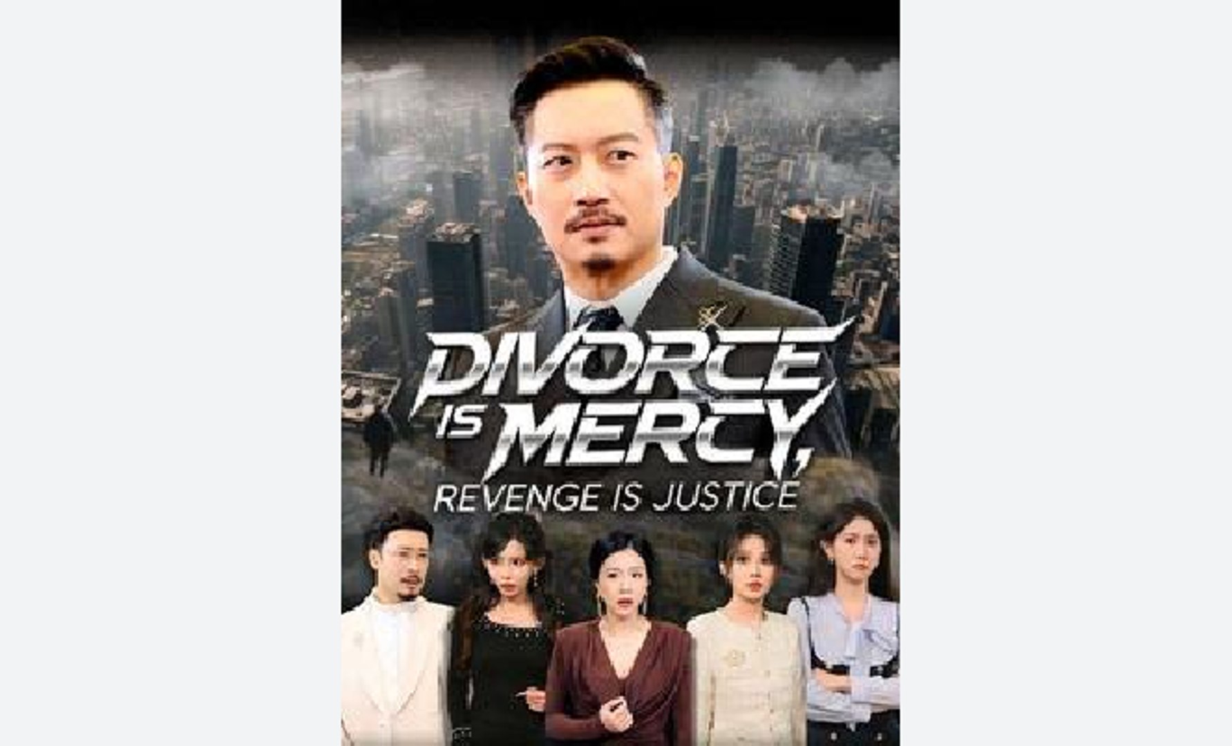 ⁣Divorce is Mercy, Revenge is Justice - Full Movies English Sub