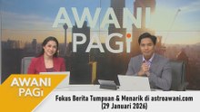 AWANI Pagi: Berita tumpuan & menarik di astroawani.com [29 Januari 2026]