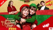 new- Operation Christmas Trap Full Short Drama