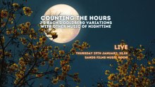 COUNTING THE HOURS (The Goldberg Variations)