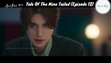 Tale Of The Nine Tailed(Episode 12)_Hindi Explanation