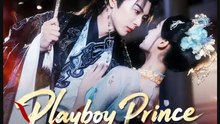 Playboy Prince vs Reborn Lady. Drama Movies English Sub