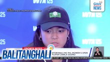 Alex Eala, sasabak sa quarterfinals ng PHL Women's Open ng WTA 125 vs. Colombian player Camila Osorio | Balitanghali