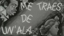 Me Traes de Un Ala (1952)