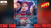 Someone Loved is Never Lost - New Movies 2025 - Full English Sub