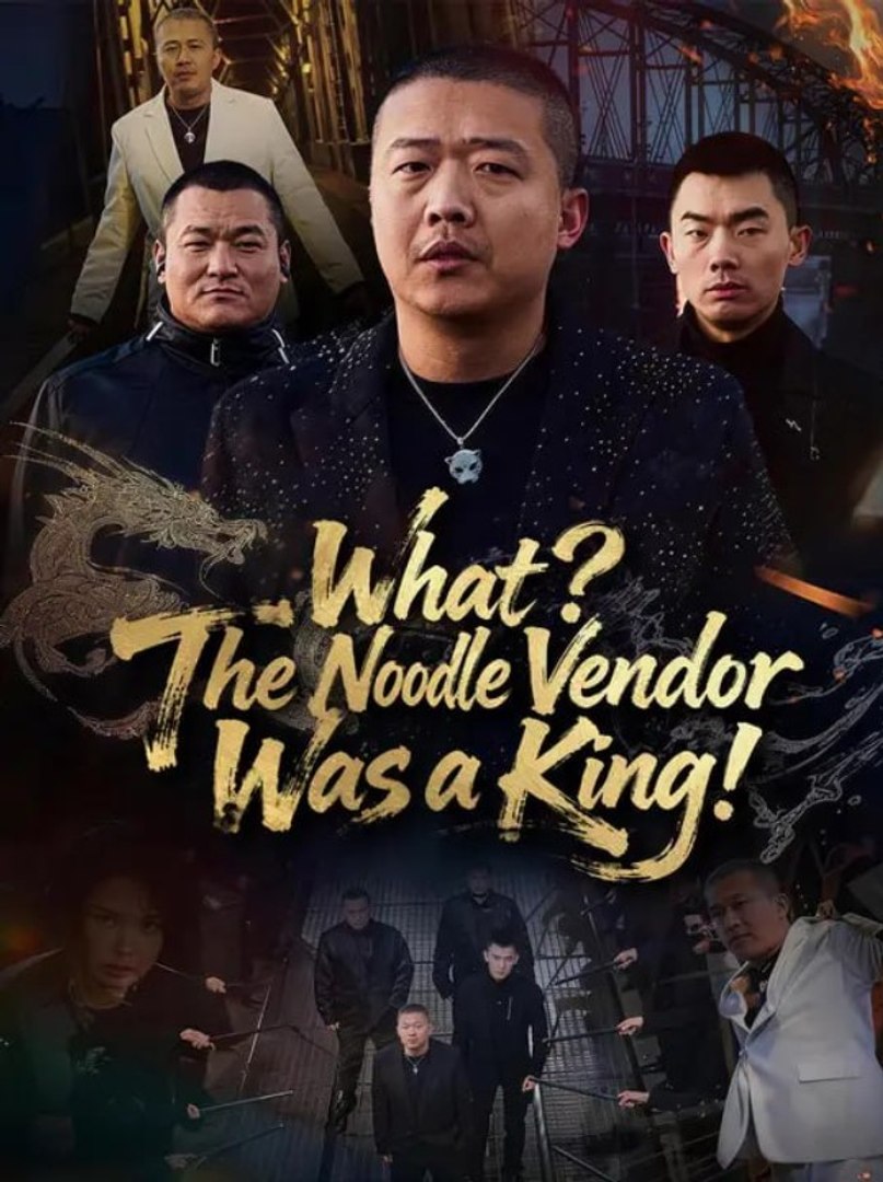 ⁣What The Noodle Vendor Was a King - Full Movies English Sub