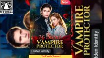 My Hidden Vampire Protector – Dwave -Web Dramma [Eng Sub]