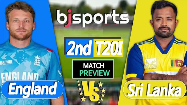 England vs Sri Lanka 2026 | ENG vs SL 2nd T20I I Match Preview |