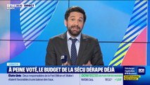 L’Edito de Raphaël Legendre : À peine voté, le budget de la Sécu dérape déjà - 29/01