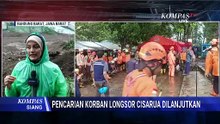 [FULL] Di Tengah Cuaca Buruk, Sudah Sampai Mana Pencarian Korban Longsor Cisarua? | KOMPAS SIANG