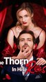 The Thorn In His Rose