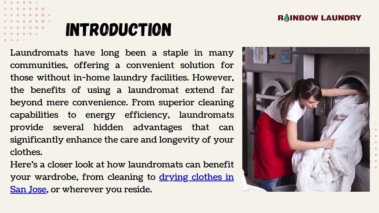 6 Hidden Benefits of Laundromats to Your Clothes