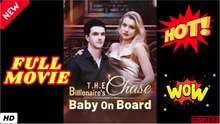 🧡🍏 🔥  The Billionaire's Chase Baby on Board
