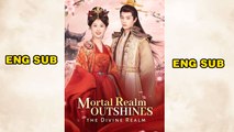 Mortal Realm Outshines the Divine Realm [Dubbed] Chinese Movie