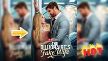 The Billionaire's Fake Wife - Fake Relationship But True Love!❤️[English Sub]