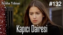 Kapıcı Dairesi #132  - The Kapıcı Kızı: Feriha