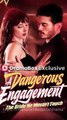 [EngSub] A Dangerous Engagement - The Bride He Mustn't Touch