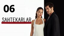 Sahtekarlar Episode 6 Engsub - Turkis Drama