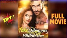 The Fake Debutante And The Billionaire