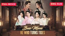 [Chinese] Boss Moves - He Who Turns Tides (EngSub)
